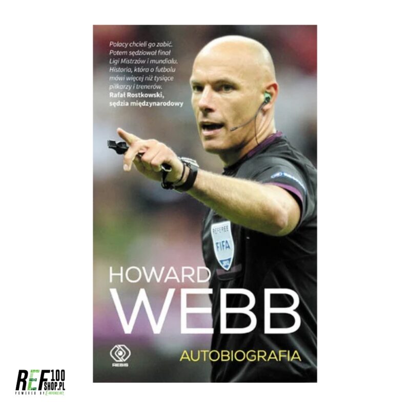Książka Howard Webb - autobiografia